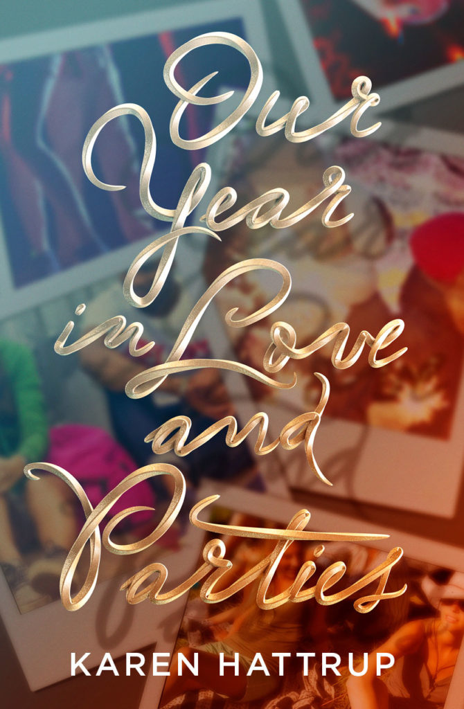 Our Year in Love and Parties